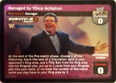 Managed by Vince McMahon THROWBACK